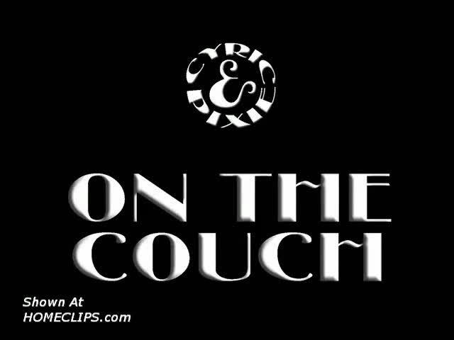 Pic #1C&amp;P: On The Couch