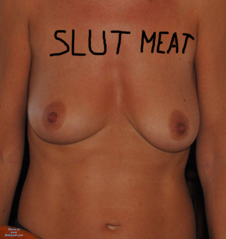 Pic #1Slut Meat