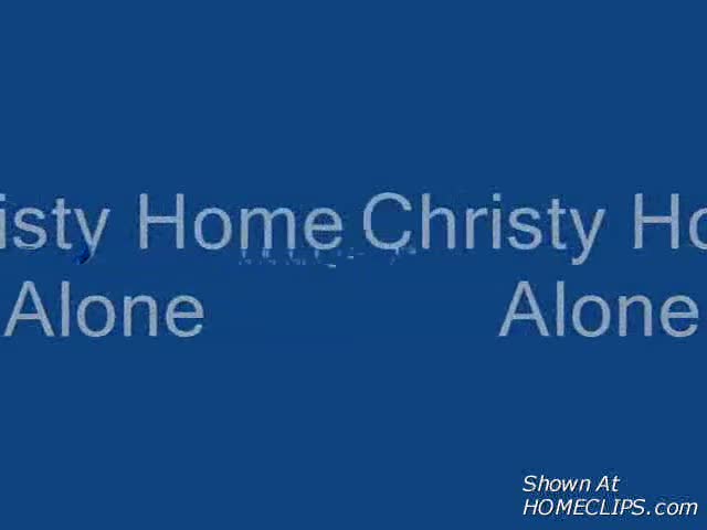 Pic #1Christy Home Alone